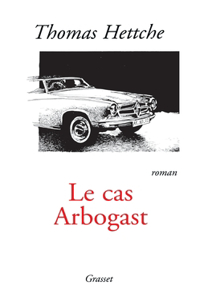 Le cas arbogast