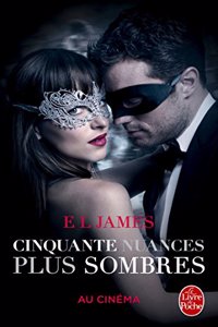 Cinquante Nuances Plus Sombres (Fifty Shades, Tome 2) - Edition Film