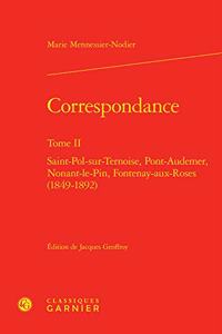 Correspondance. Tome II