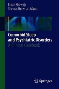 Comorbid Sleep and Psychiatric Disorders