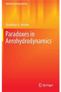 Paradoxes in Aerohydrodynamics