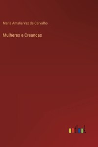 Mulheres e Creancas