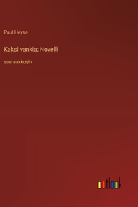 Kaksi vankia; Novelli