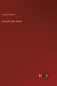 Armuth oder Arbeit