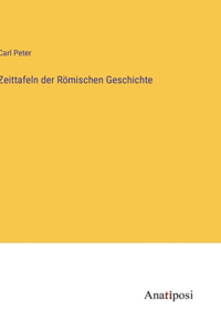 Zeittafeln der Römischen Geschichte