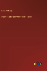 Musées et bibliothèques de Paris