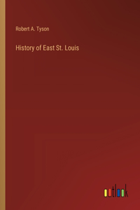 History of East St. Louis