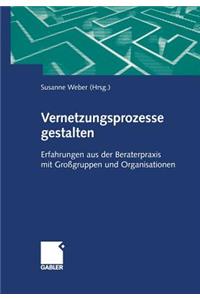 Vernetzungsprozesse Gestalten