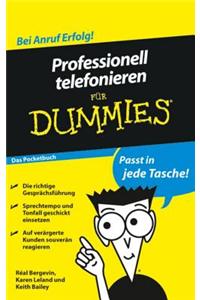Professionell telefonieren fur Dummies Das Pocketbuch