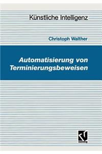 Automatisierung Von Terminierungsbeweisen