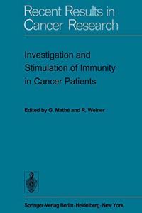 Investigation and Stimulation of Immunity in Cancer Patients