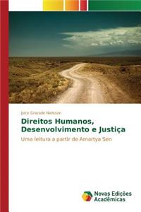 Direitos Humanos, desenvolvimento e Justiça