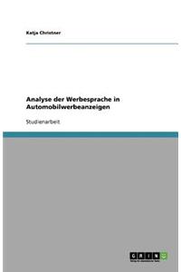 Analyse der Werbesprache in Automobilwerbeanzeigen