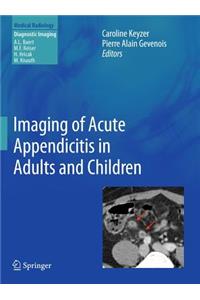 Imaging of Acute Appendicitis in Adults and Children