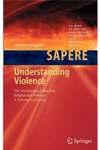 Understanding Violence