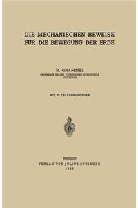 Die Mechanischen Beweise für die Bewegung der Erde