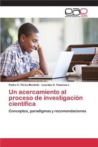 acercamiento al proceso de investigación científica