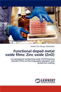 Functional doped metal oxide films
