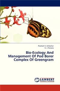 Bio-Ecology and Management of Pod Borer Complex of Greengram