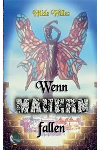 Wenn Mauern fallen