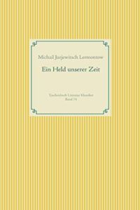 Ein Held unserer Zeit