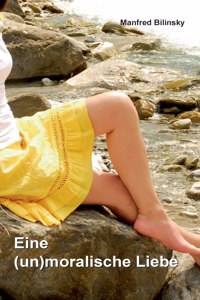 Eine (un)moralische Liebe