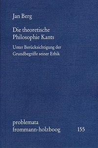 Die Theoretische Philosophie Kants