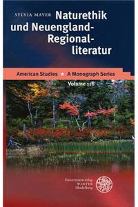 Naturethik Und Neuengland-Regionalliteratur