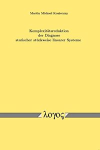 Komplexitatsreduktion Der Diagnose Statischer Stuckweise Linearer Systeme