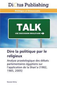 Dire La Politique Par Le Religieux