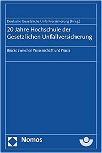 20 Jahre Hochschule Der Gesetzlichen Unfallversicherung