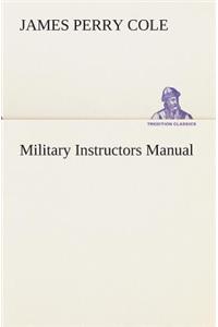 Military Instructors Manual