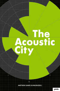 The Acoustic City