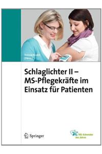 Schlaglichter II - MS Pflegekräfte Im Einsatz Für Patienten