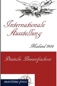 Internationale Ausstellung Mailand 1906