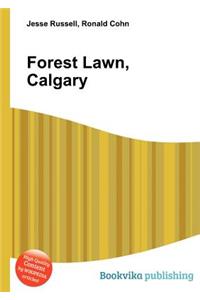 Forest Lawn, Calgary
