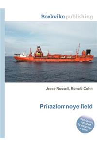Prirazlomnoye Field