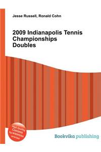 2009 Indianapolis Tennis Championships Doubles