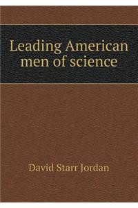 Leading American Men of Science