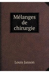 Mélanges de chirurgie
