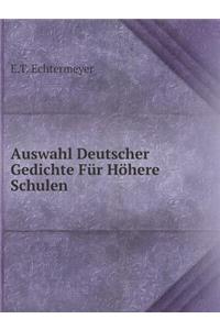 Auswahl Deutscher Gedichte Für Höhere Schulen