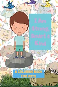 I Am Strong, Smart & Kind