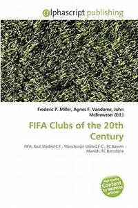 Fifa Clubs of the 20th Century
