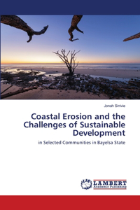 Coastal Erosion and the Challenges of Sustainable Development
