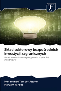 Sklad sektorowy bezpośrednich inwestycji zagranicznych