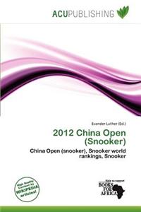 2012 China Open (Snooker)