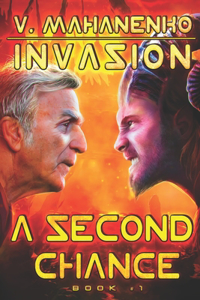 Second Chance (Invasion Book #1)