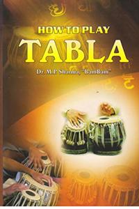 How to Play Tabla