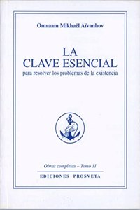 LA CLAVE ESENCIAL (Spanish Edition)