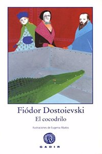 El cocodrilo (Spanish Edition)